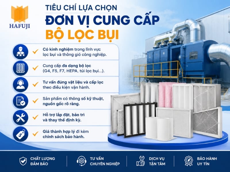 Tiêu chí lựa chọn đơn vị cung cấp bộ lọc bụi