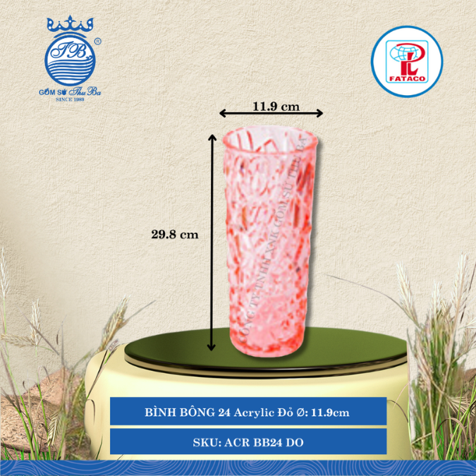 BÌNH BÔNG 24 Acrylic Đỏ Ø: 11.9cm Cao: 29.8cm Fataco Nhựa ACR BB24 DO