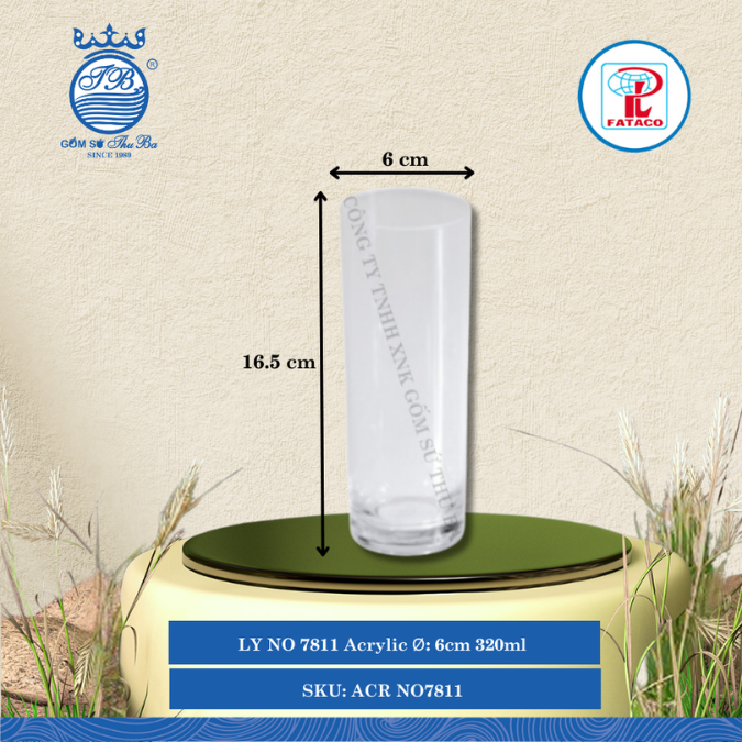 LY NO 7811 Acrylic Trắng Ø: 6cm 320ml Cao: 16.5cm Fataco Nhựa ACR NO7811