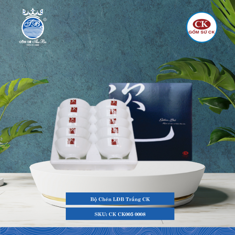 Bộ Chén LĐB 0008 - Trắng CK Sứ CK CK005 0008
