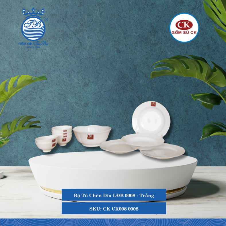 Bộ Tô Chén Dĩa LĐB 0008 - Trắng CK Sứ CK CK008 0008
