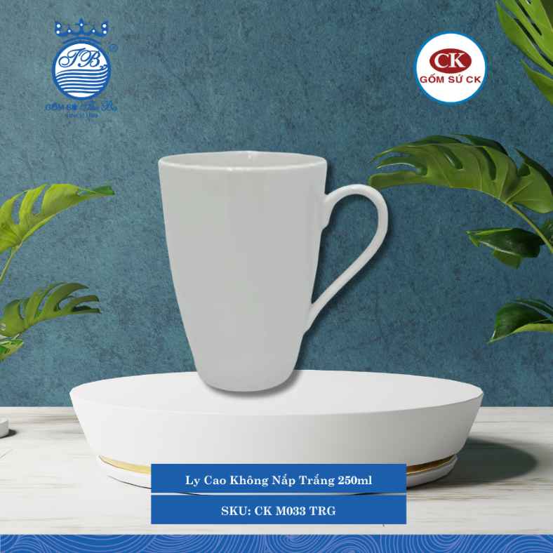Ly Cao Không Nắp Trắng TRG 250ml CK Sứ CK M033 TRG