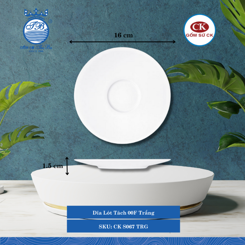 Dĩa Lót Tách Trắng 000F Ø: 16cm Cao: 1.5cm CK Sứ CK S067 TRG