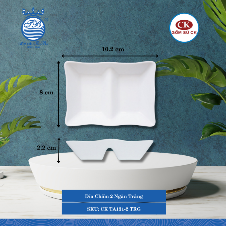 Dĩa Chấm 2 Ngăn Trắng TRG Dài: 10.2cm Rộng: 8cm Cao: 2.2cm CK Sứ CK TA131-2 TRG