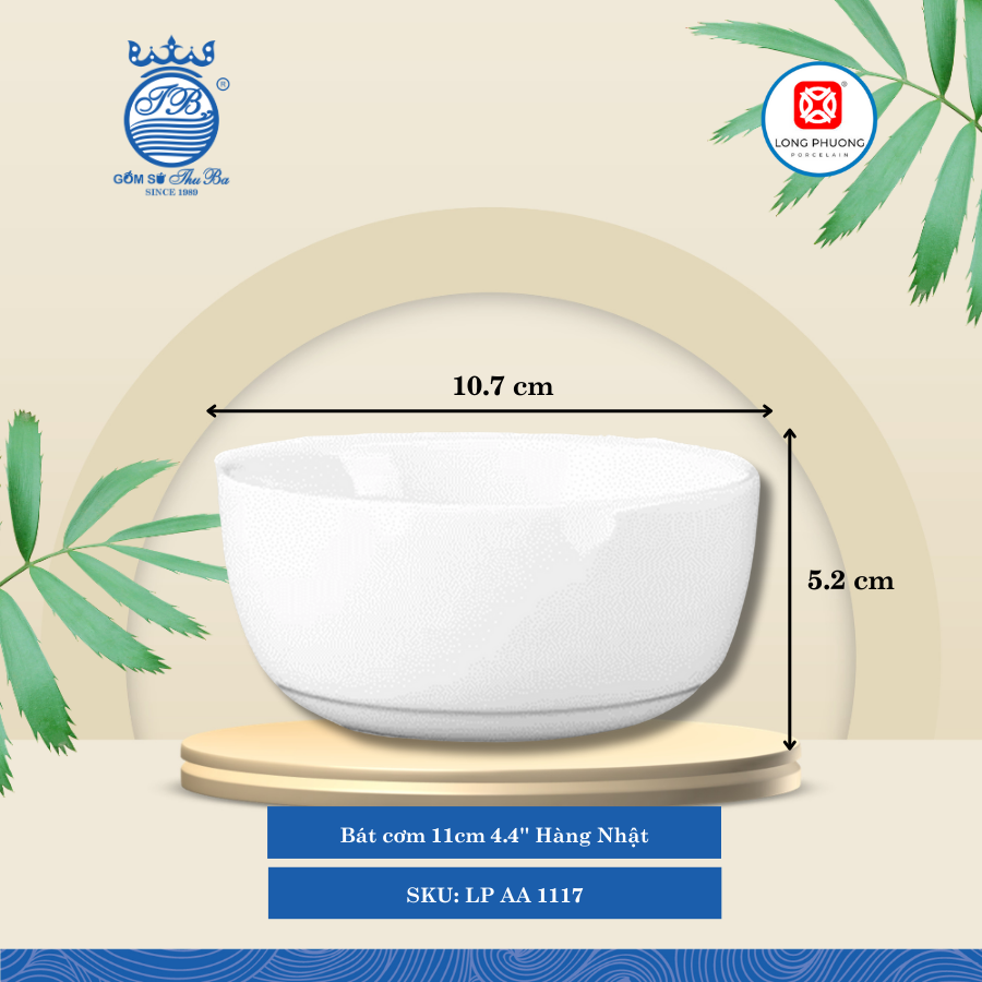 Bát cơm 4.3'' Hàng Nhật Trắng Ø: 10.7cm Cao: 5.2cm 120 Cái/Thùng 10 Cái/Hộp Long Phương Sứ LP AA 1117