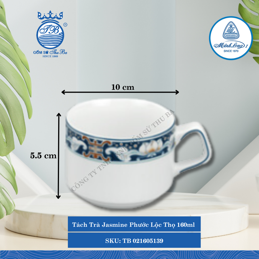 Tách Trà Jasmine Phước Lộc Thọ 160ml Dài:10cm Rộng: 7cm Cao: 5.5cm ML I Sứ TB 021605139