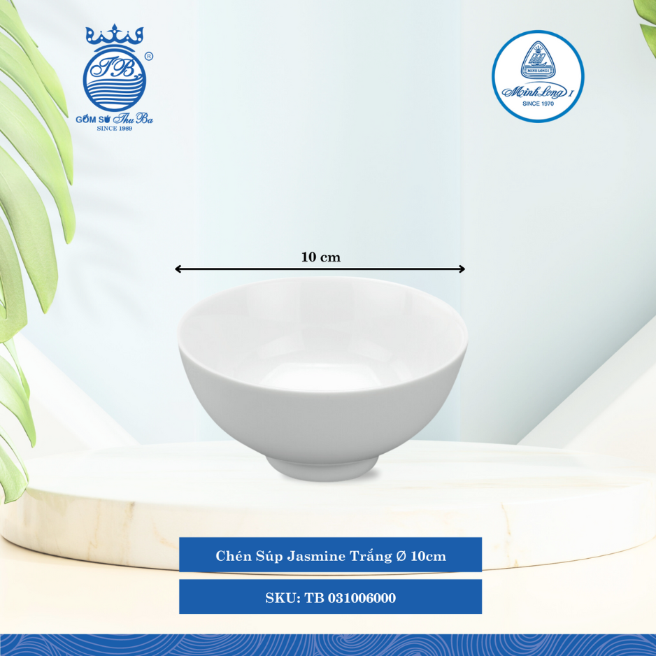 Chén Súp Jasmine Trắng Ø: 10cm Cao: 5cm ML I Sứ Soup Bowl TB 031006000