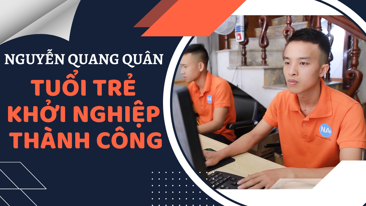 Người trẻ khởi nghiệp - thành công dành cho người kiên trì