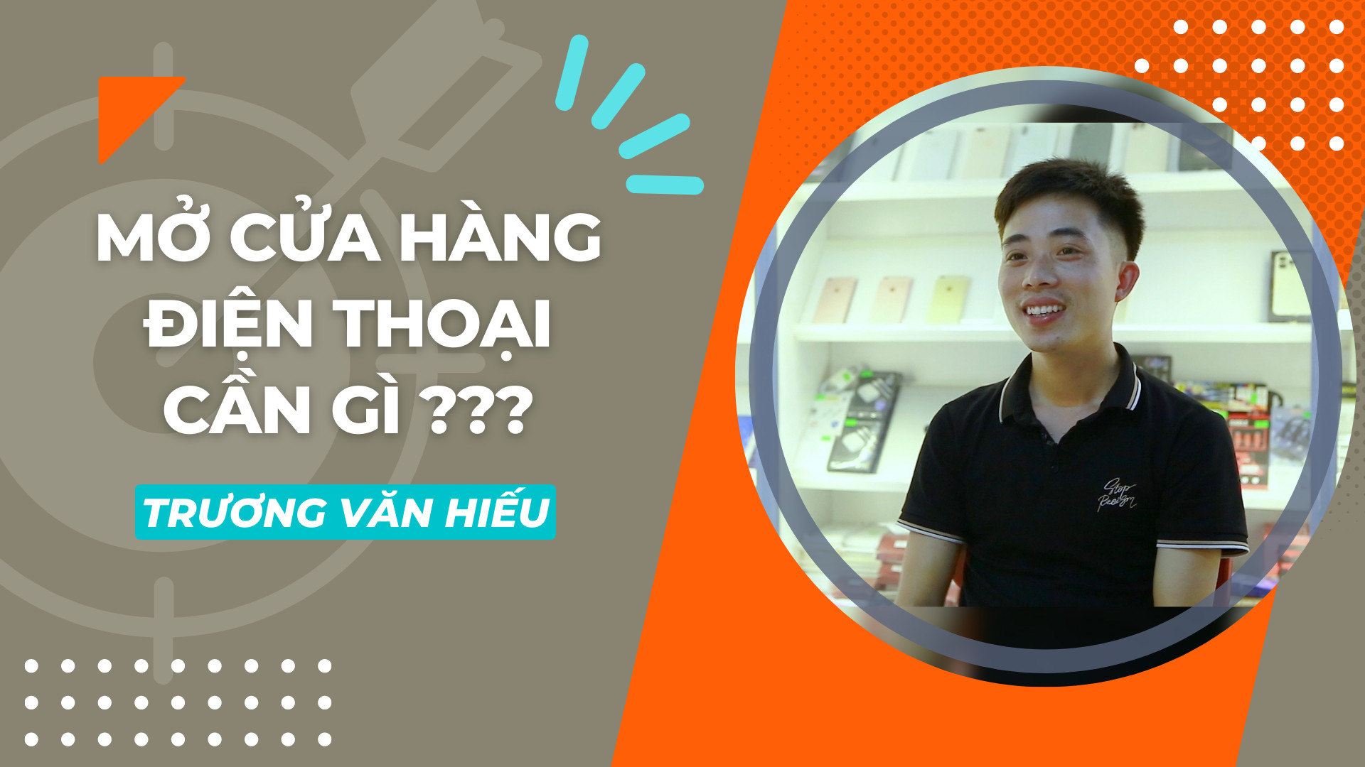 Kinh nghiệm mở cửa hàng điện thoại thành công