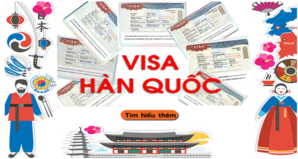 Hướng dẫn phân loại visa Hàn Quốc