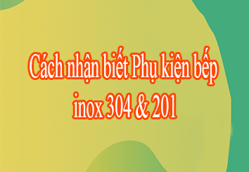 ⚠️⛔🚫Cách nhận biết phụ kiện tủ bếp inox 201 và inox 304 chính xác 100%