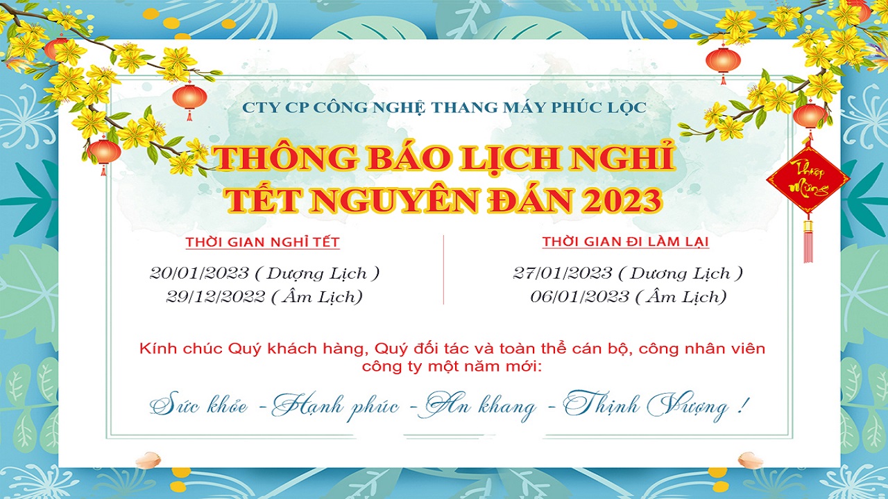  THÔNG BÁO NGHỈ TẾT NGUYÊN ĐÁN 2023