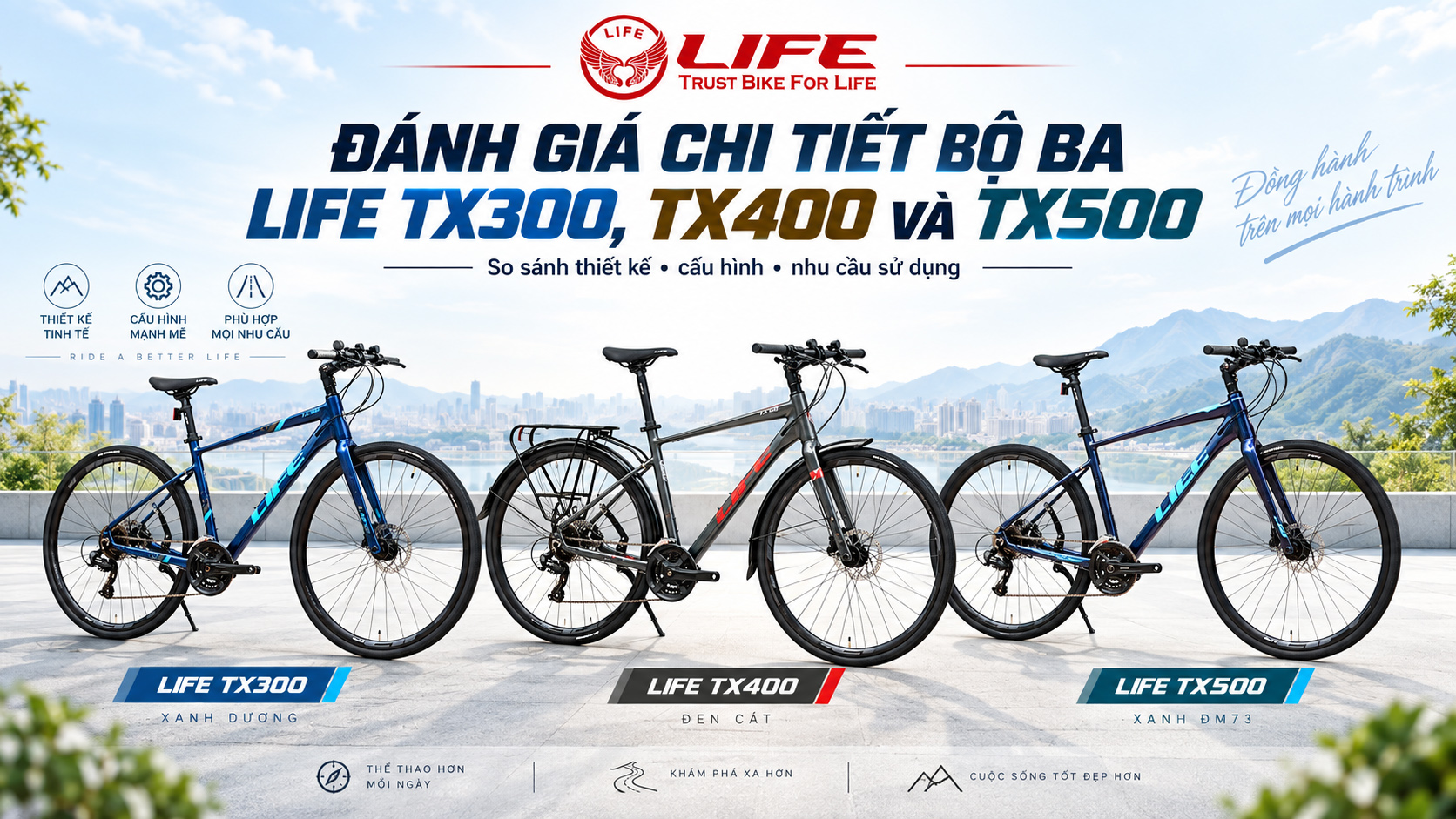 So sánh LIFE TX300, TX400 và TX500 – Mẫu xe Touring nào phù hợp với bạn?