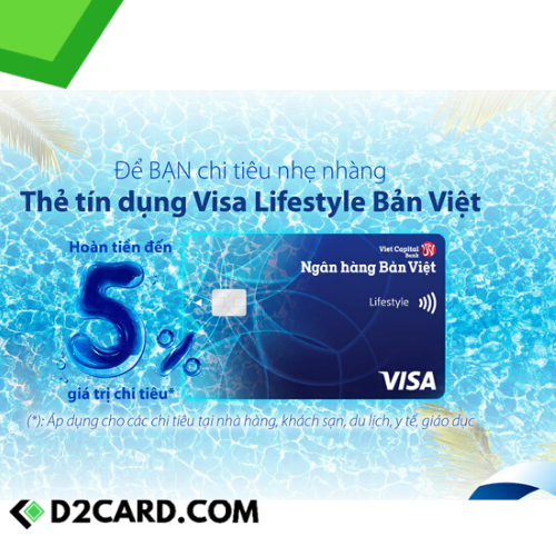 Ngân hàng Bản Việt ra mắt thẻ tín dụng Visa Lifestyle Bản Việt