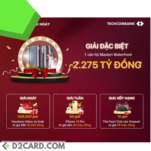 Thanh toán thẻ Techcombank nhận cơ hội trúng căn hộ cao cấp 2,2 tỉ