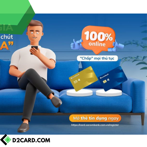 Mở thẻ tín dụng tại nhà với Sacombank