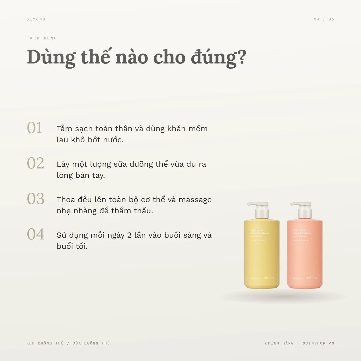 Dưỡng Thể Beyond Pure Scent Body Emulsion — Dùng vào buổi nào và bao lâu một lần?