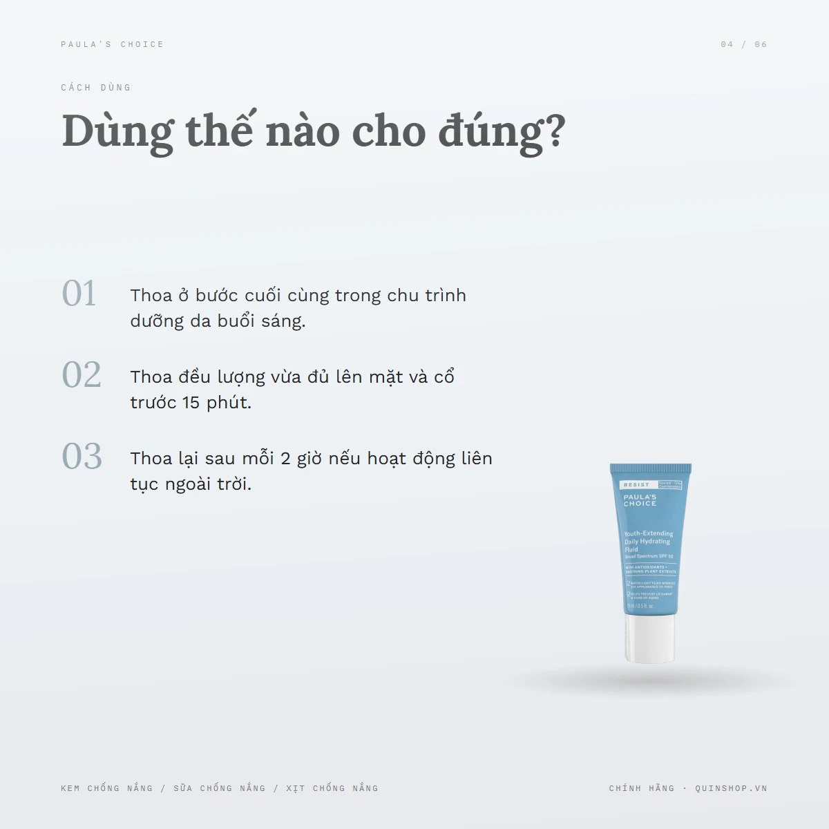 Kem Chống Nắng Paula's Choice Resist Youth - Extending Daily Hydrating Fluid Broad Spectrum SPF 50 — Dùng vào buổi nào và bao lâu một lần?