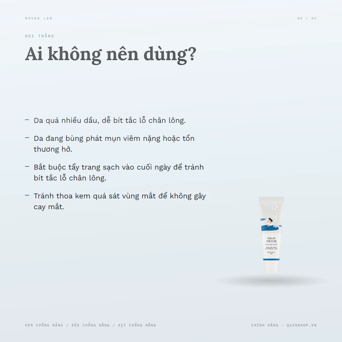 Kem Chống Nắng Round Lab Birch Juice Moisturizing Sunscreen 2 — Ai không nên dùng?