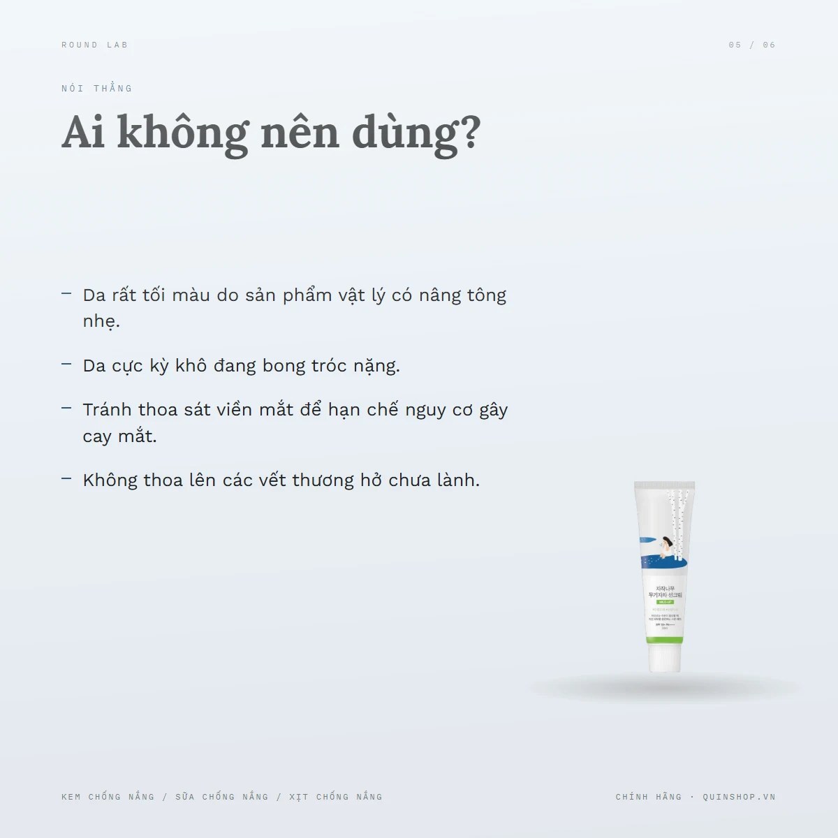 Kem Chống Nắng Round Lab Birch Moisturizing Mild Up Sunscreen — Ai không nên dùng?