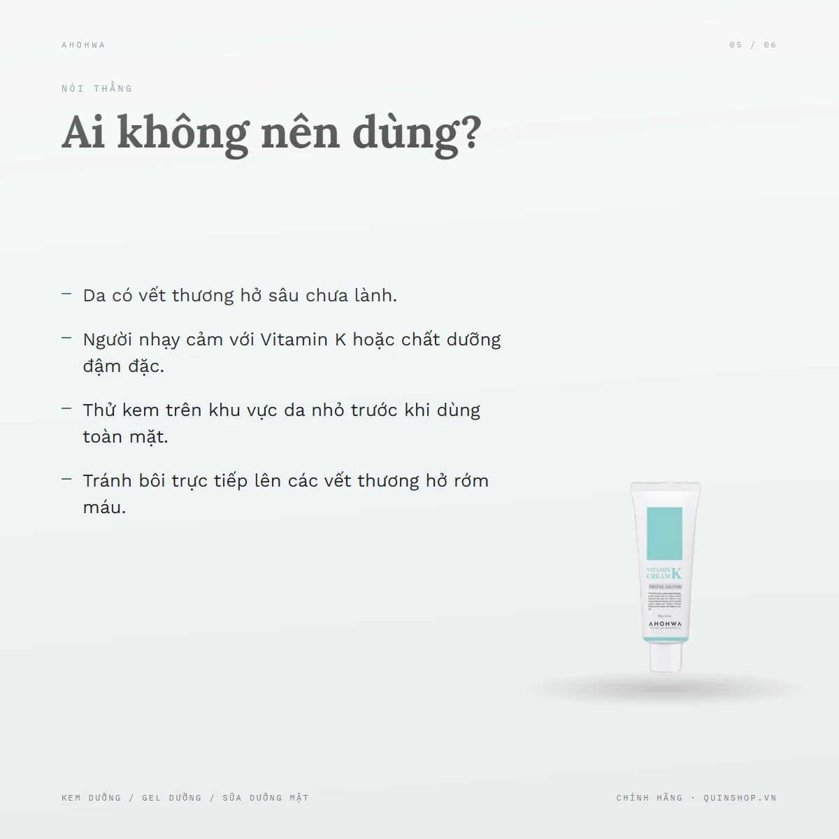 Kem Dưỡng Ahohwa Prestige Solution Vitamin K Cream — Ai không nên dùng sản phẩm này?