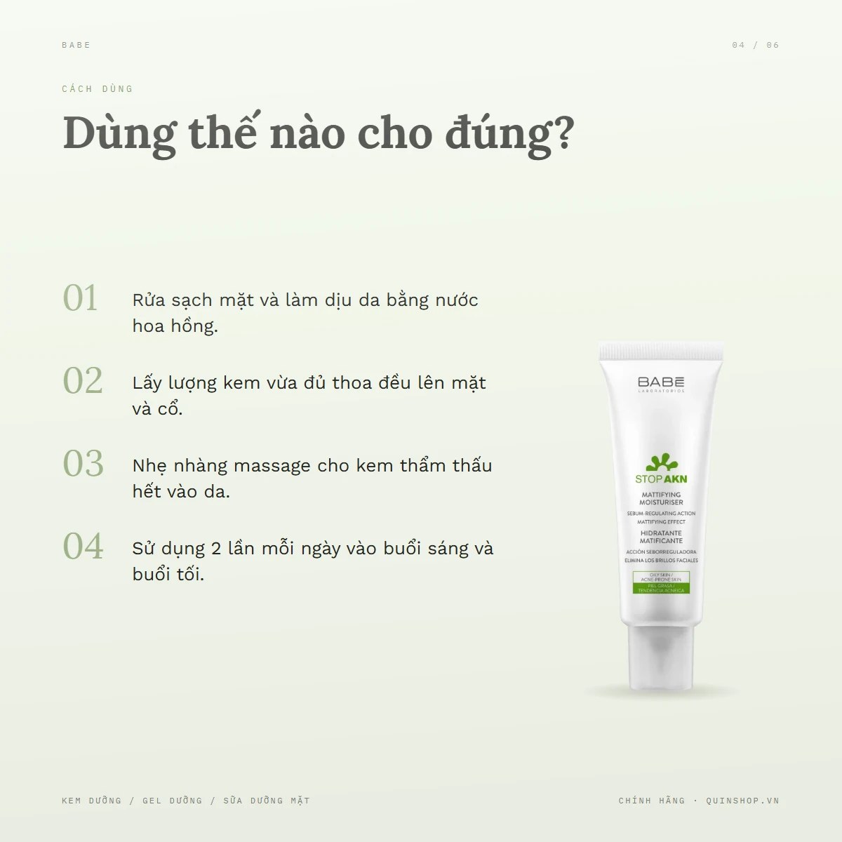 Kem Dưỡng Babe Laboratorios Stop AKN Mattifying Moisturiser — Dùng vào buổi nào và bao lâu một lần?