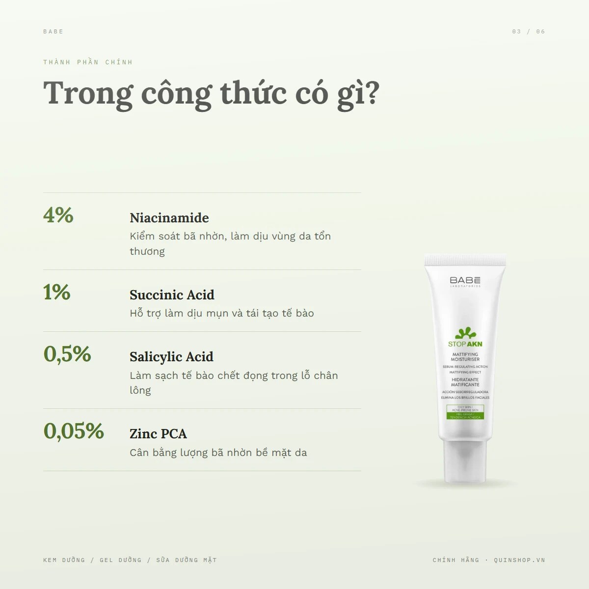 Kem Dưỡng Babe Laboratorios Stop AKN Mattifying Moisturiser — Bảng thành phần có gì đáng chú ý?