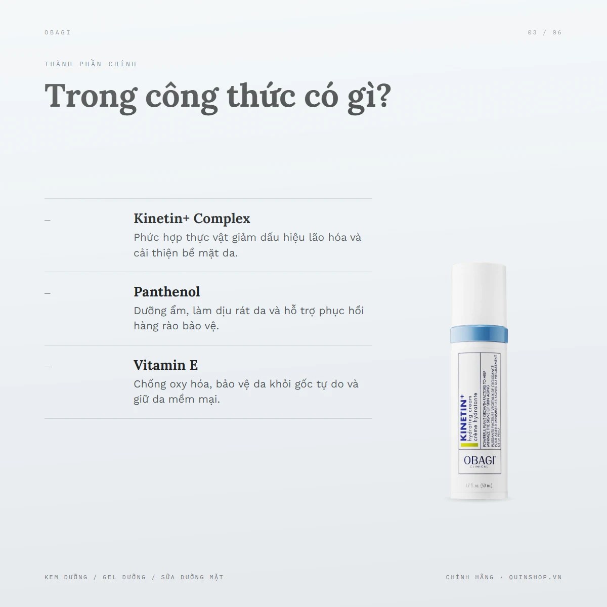 Kem Dưỡng Obagi Clinical Kinetin+ Hydrating Cream — Bảng thành phần có những dưỡng chất gì đáng chú ý?