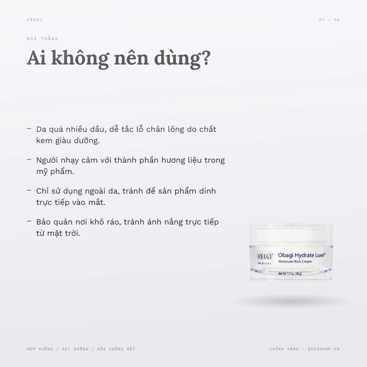 Kem Dưỡng Obagi Medical Hydrate Luxe Ultra Moisture-Rich Cream — Ai không nên dùng?