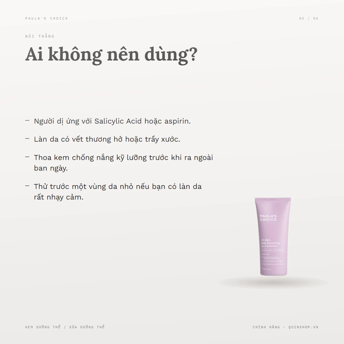 Kem Dưỡng Thể Paula's Choice 2% BHA Body Smoothing Spot Exfoliant — Ai không nên dùng?