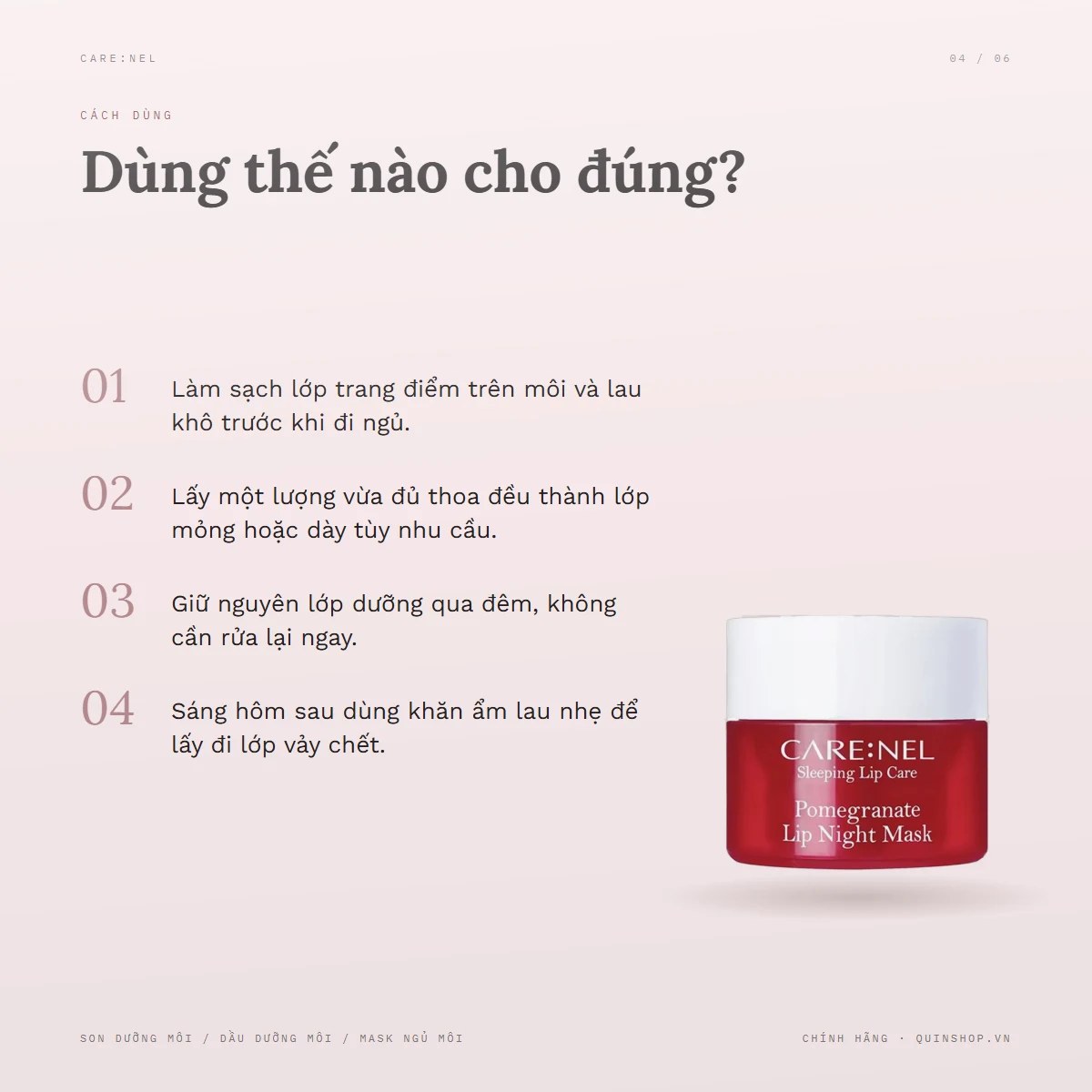 Mặt Nạ Ngủ Môi Care:nel Lip Night Mask — Cách sử dụng sản phẩm mang lại hiệu quả rõ rệt?