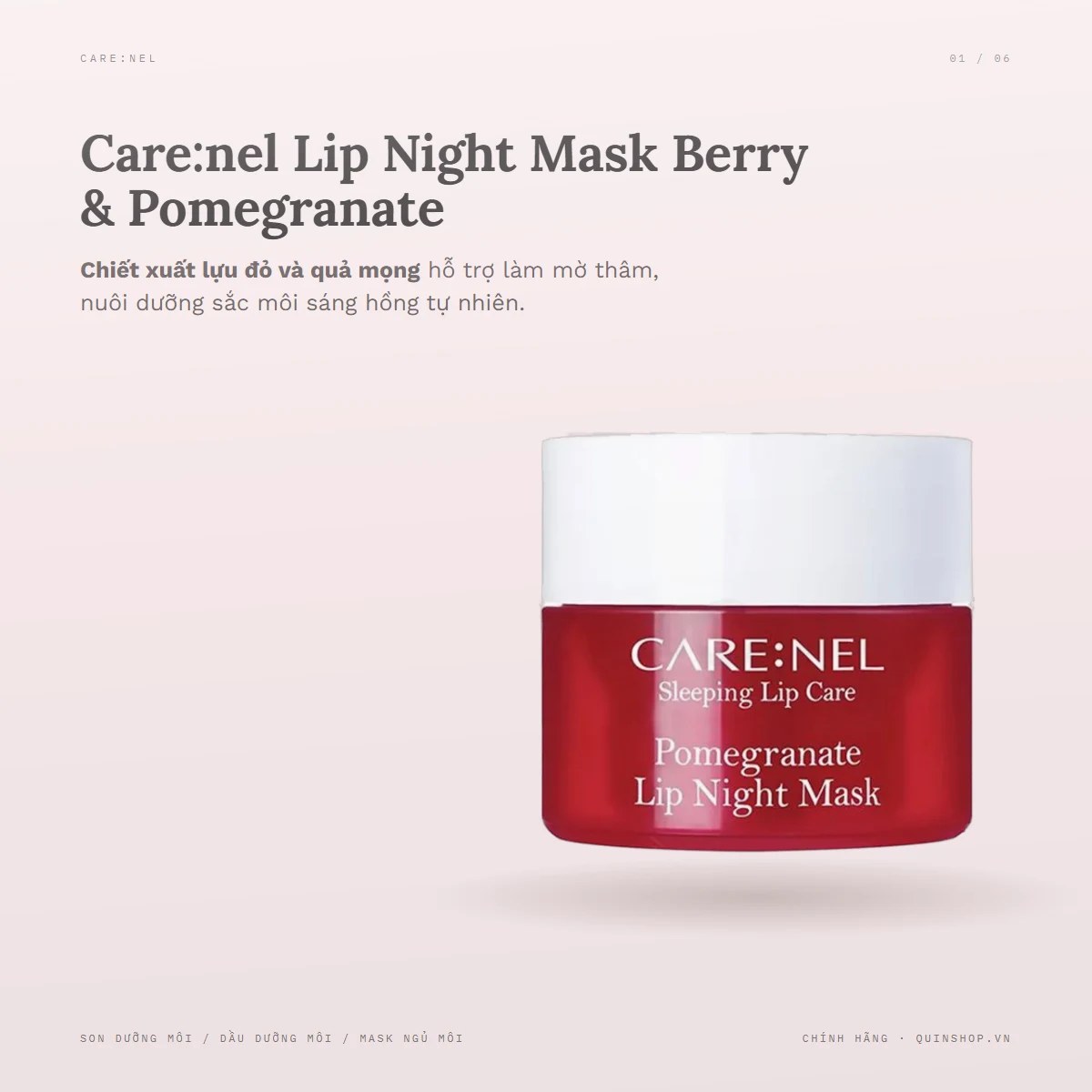 Mặt Nạ Ngủ Môi Care:nel Lip Night Mask