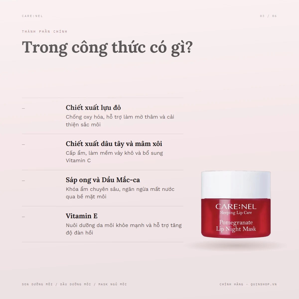 Mặt Nạ Ngủ Môi Care:nel Lip Night Mask — Công thức thành phần có điểm gì đặc biệt?
