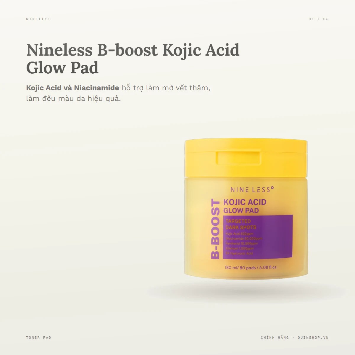 Miếng Bông Dưỡng Nineless Kojic Acid Glow Pad