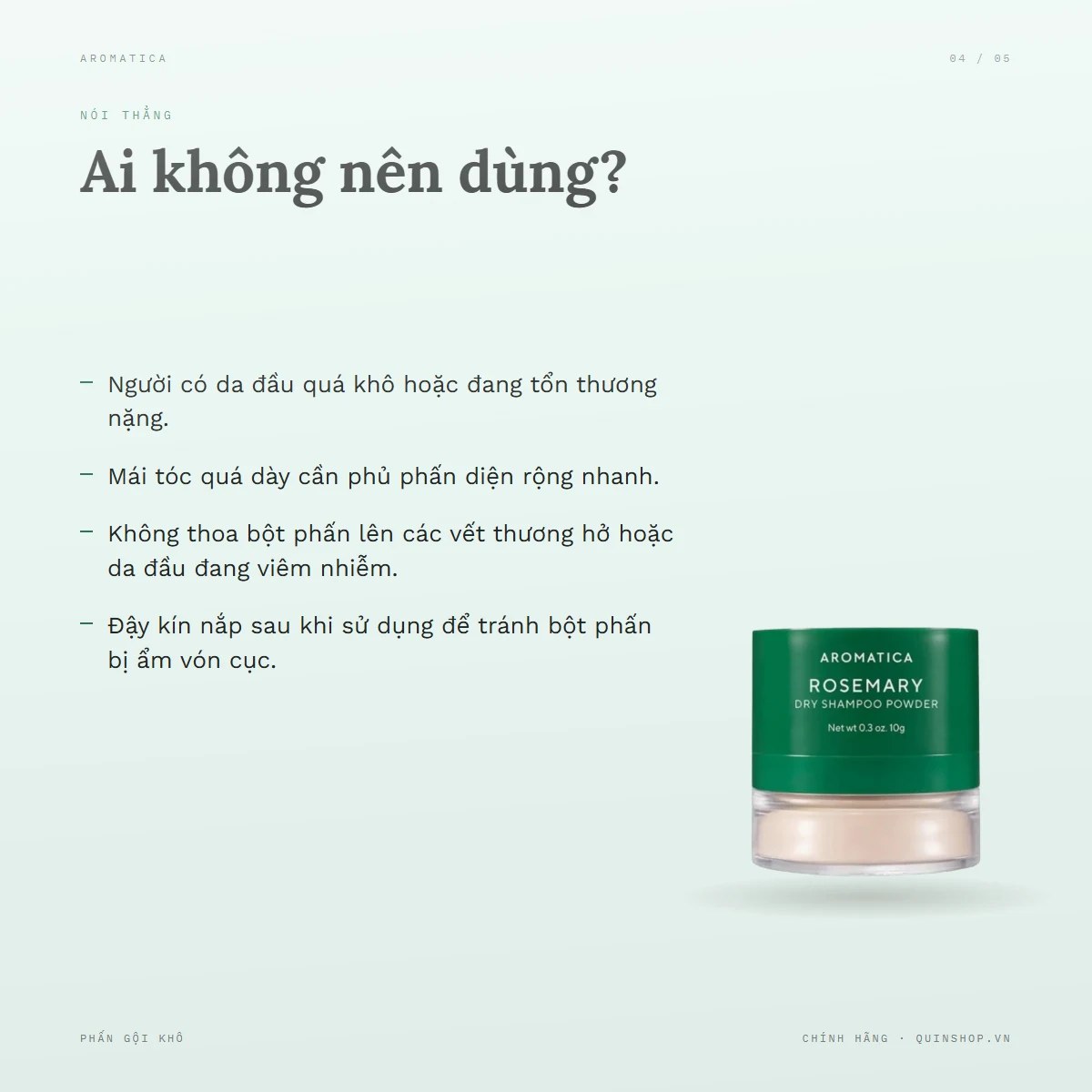 Phấn Gội Khô Aromatica Rosemary Dry Shampoo Powder — Ai không nên dùng sản phẩm này?