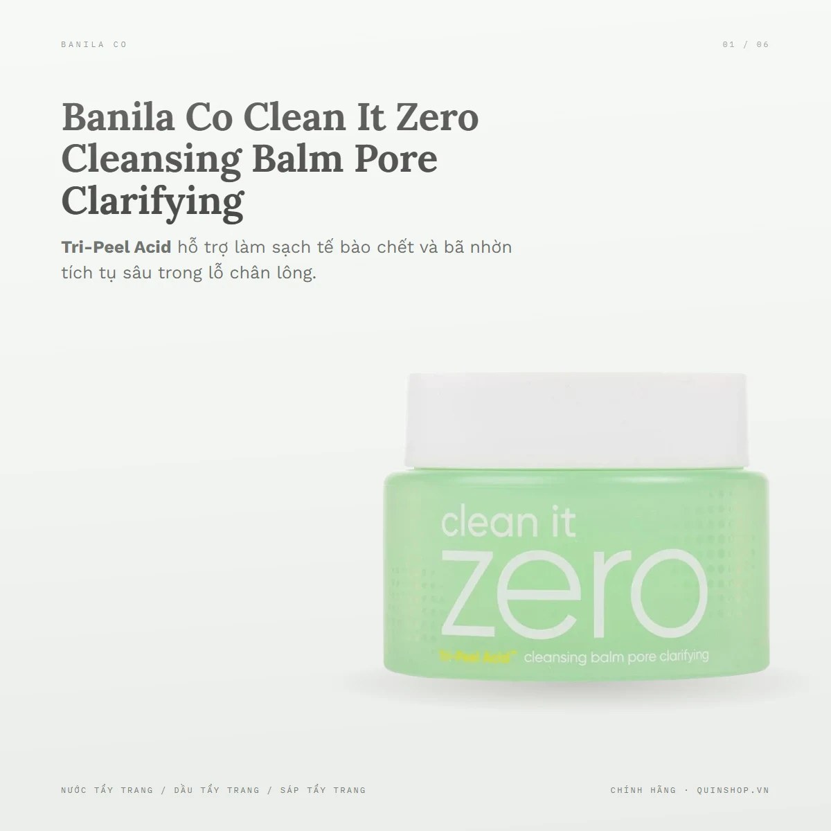 Sáp Tẩy Trang Banila Co Clean it Zero Pore Clarifying Cleansing Balm (Xanh Lá)