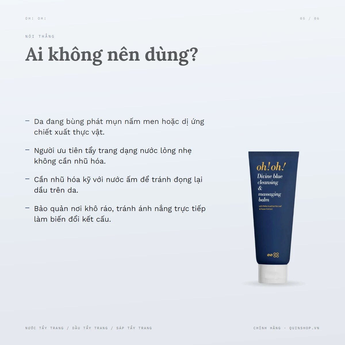 Sáp Tẩy Trang Oh! Oh! Divine Blue Cleansing & Massaging Balm — Ai không nên dùng?