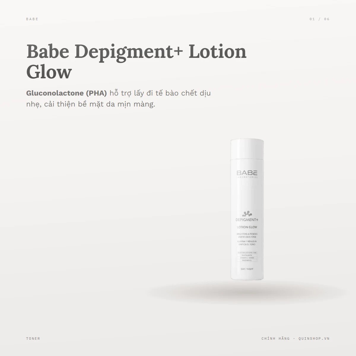 Toner Dưỡng Sáng Babe Labortorios Depigment+ Lotion Glow