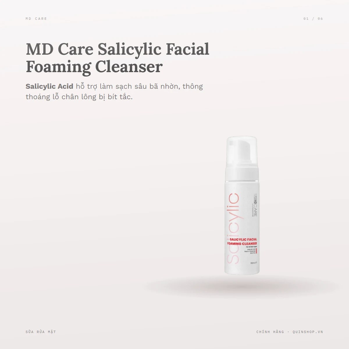 Sữa Rửa Mặt MD Care Salicylic Facial Foaming Cleanser