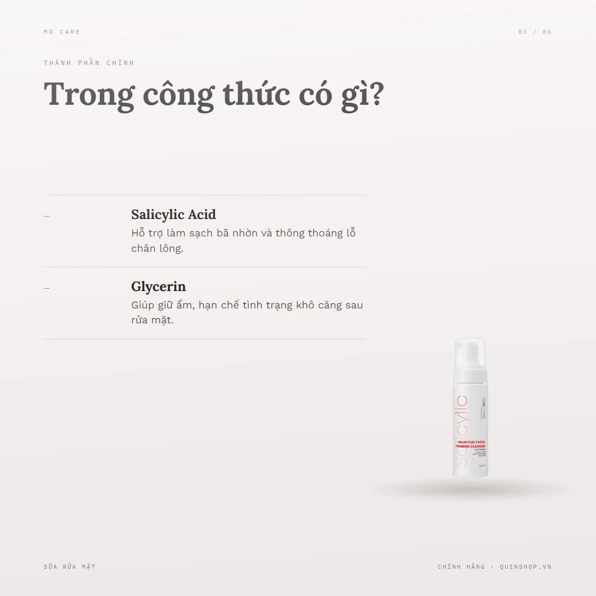 Sữa Rửa Mặt MD Care Salicylic Facial Foaming Cleanser — Bảng thành phần có những hoạt chất gì?
