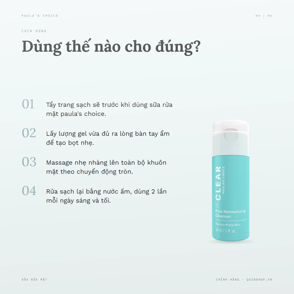 Sữa Rửa Mặt Paula's Choice Clear Pore Normalizing Cleanser — Dùng vào buổi nào và bao lâu một lần?