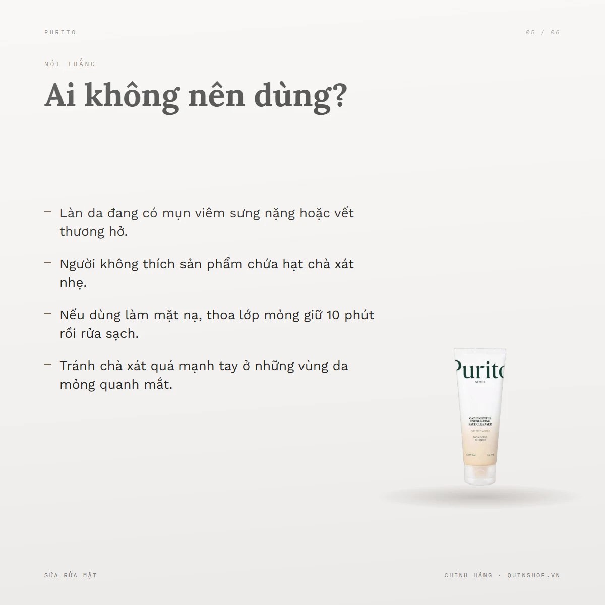 Sữa Rửa Mặt Purito Oat In Gentle Exfoliating Face Cleanser — Ai không nên dùng?
