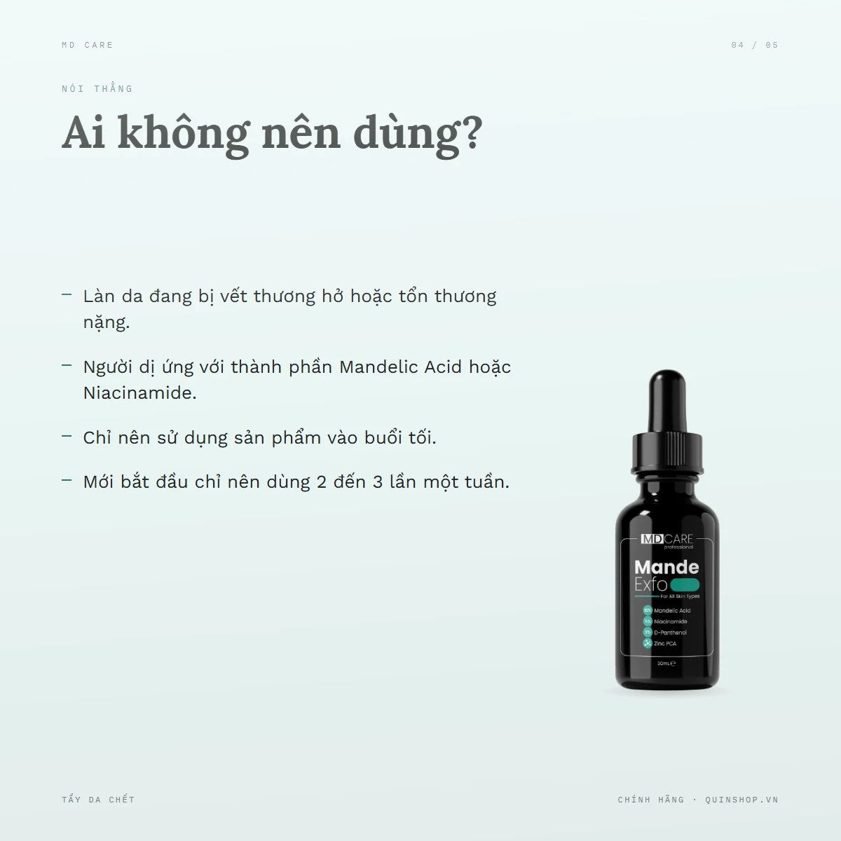 Tẩy Da Chết MD CARE Mande Exfo For All Skin Types — Ai không nên dùng sản phẩm này?