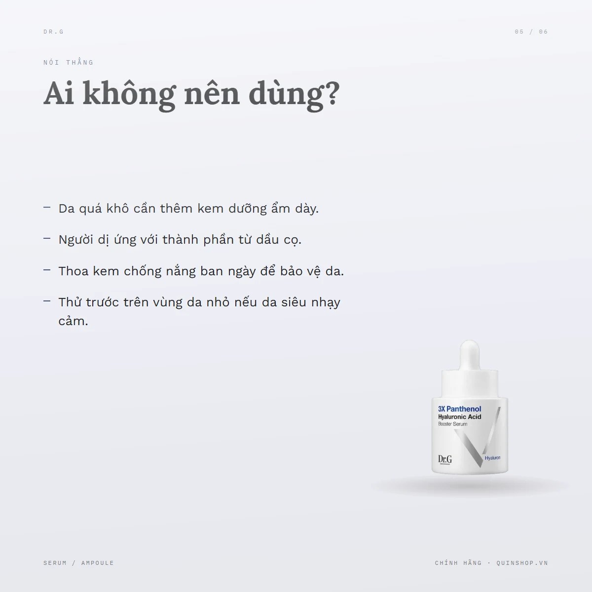 Tinh Chất Dr.G 3X Panthenol Hyaluronic Acid Booster Serum — Ai không nên dùng?