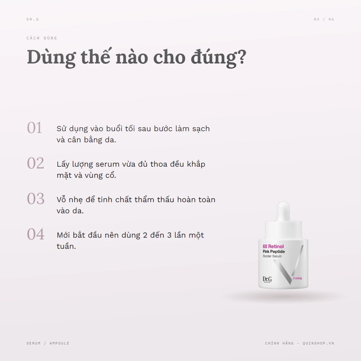 Tinh Chất Dr.G 8X Retinol Pink Peptide Booster Serum — Dùng vào buổi nào và bao lâu một lần?