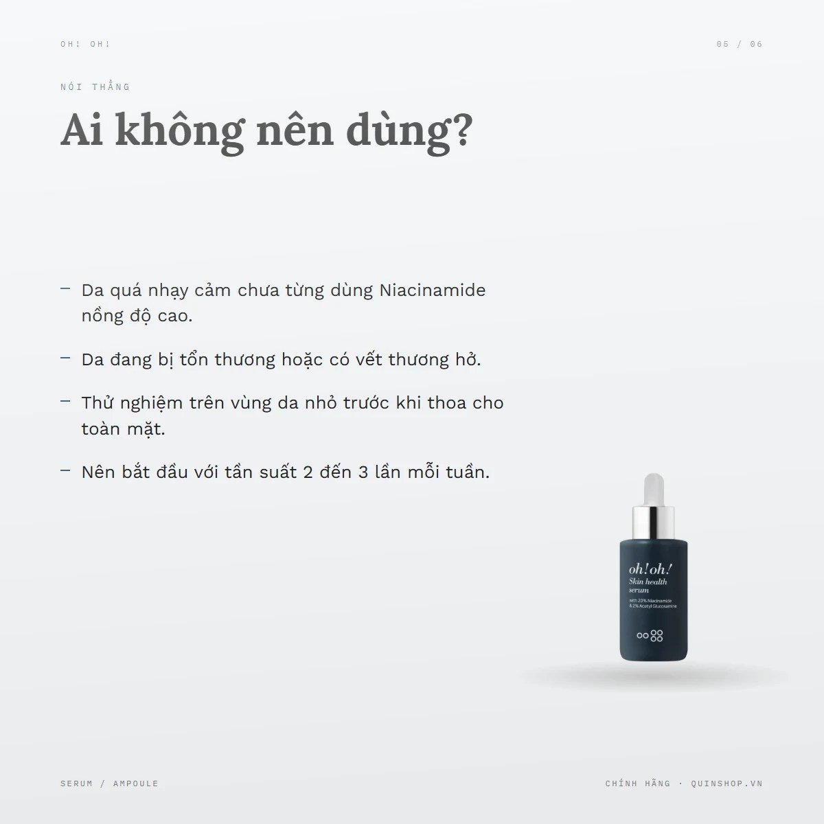 Tinh Chất Oh! Oh! Skin Health Serum With 20% Niacinamide — Ai không nên dùng?