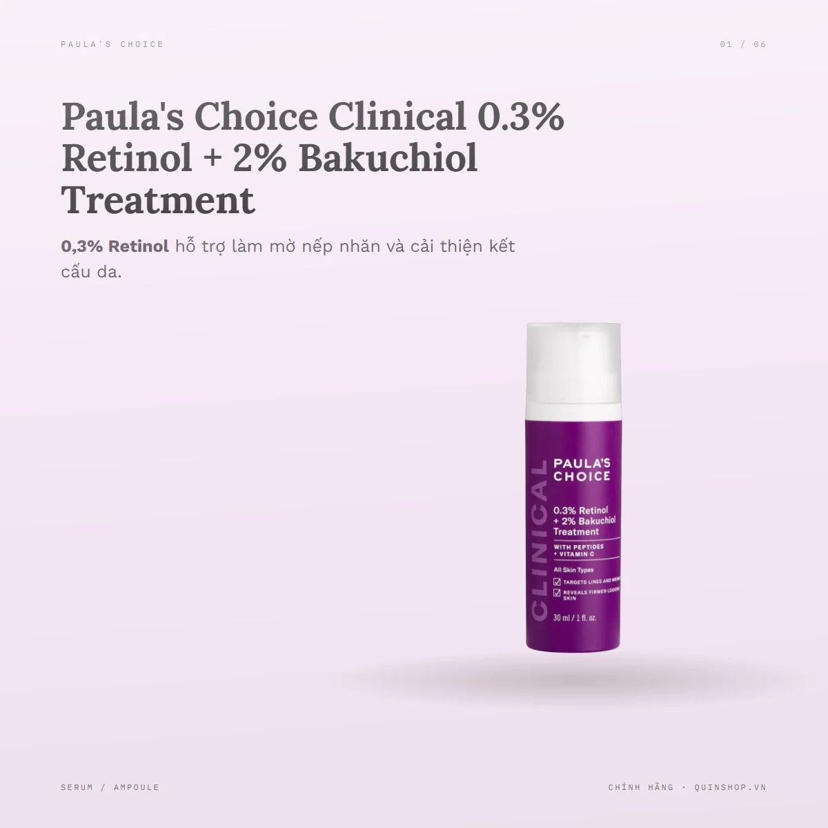 Tinh Chất Paula's Choice Clinical 0.3% Retinol + 2% Bakuchiol Treatment