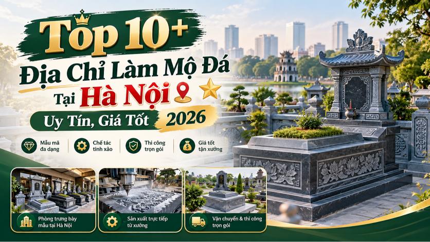 top-10-dia-chi-lam-mo-da-ha-noi-uy-tin-gia-tot-2026