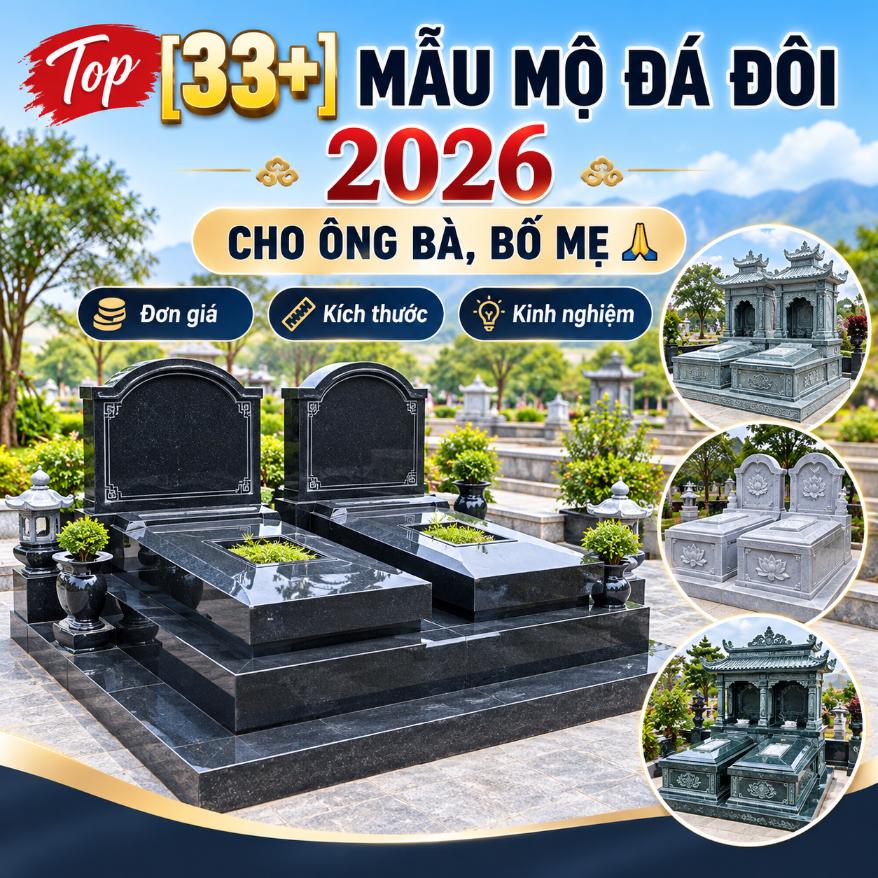 top-33-mau-mo-da-doi-2026-cho-ong-ba-bo-me-don-gia-kich-thuoc-kinh-nghiem