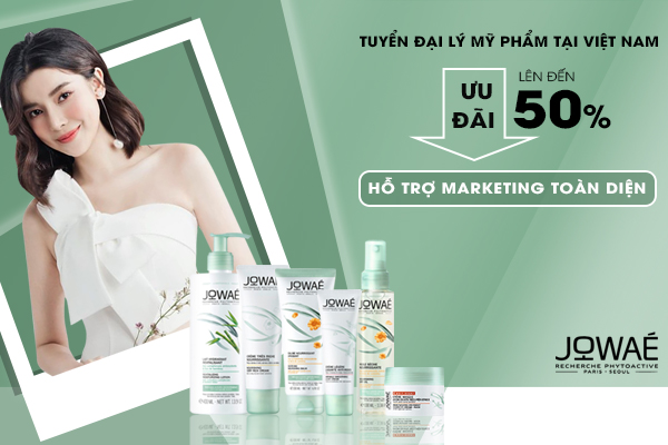 JOWAE TUYỂN ĐẠI LÝ TẠI VIỆT NAM HỖ TRỢ MARKETING TOÀN DIỆN